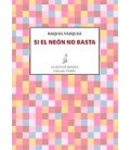 SI EL NEON NO BASTA