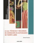 TECNICAS Y RECURSOS DE ANIMACION EN ACTIVIDADES DE TIEMPO LIBRE