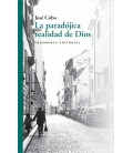 PARADOJICA REALIDAD DE DIOS
