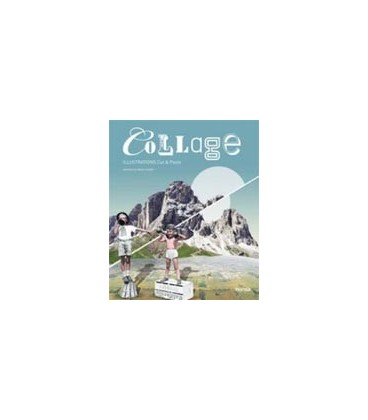 COLLAGE ILLUSTRATIONS