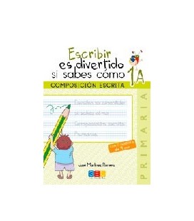 ESCRIBIR ES DIVERTIDO SI SABES COMO 1A