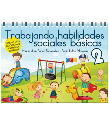 TRABAJANDO HABILIDADES SOCIALES BASICAS 02