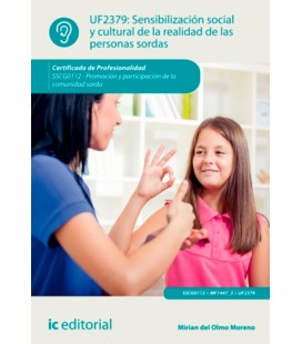 SENSIBILIZACION SOCIAL Y CULTURAL DE LA REALIDAD DE LAS PERSONAS SORDA