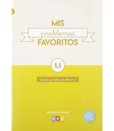 MIS PROBLEMAS FAVORITOS 1.1 SUMAS Y RESTAS SIN LLEVAR