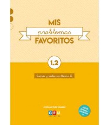 MIS PROBLEMAS FAVORITOS 1.2 SUMAS Y RESTAS SIN LLEVAR
