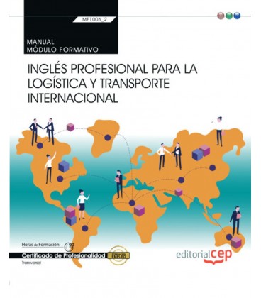 MANUAL INGLES PROFESIONAL PARA LA LOGISTICA Y TRANSPORTE INTERNACIONAL