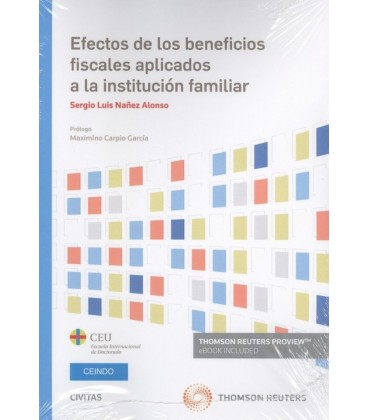 EFECTOS DE LOS BENEFICIOS FISCALES APLICADOS A LA INSTITUCION FAMILIAR