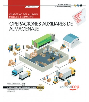 CUADERNO DEL ALUMNO OPERACIONES AUXILIARES DE ALMACENAJE MF1325 1