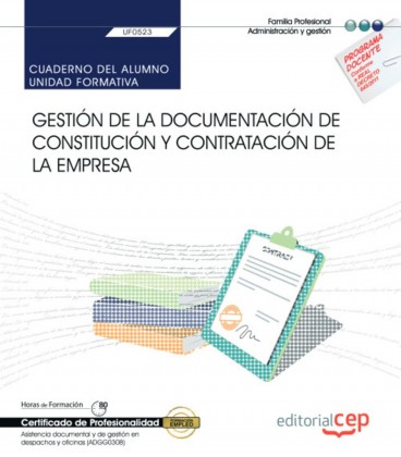 CUADERNO GESTION DE LA DOCUMENTACION DE CONSTITUCION ADGG0308