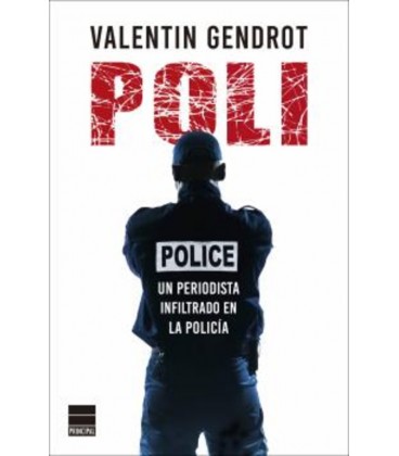 POLI (UN PEDIORISTA INFILTRADO EN LA POLICIA)