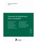 ECONOMIA DE PLATAFORMAS:RETOS Y NORMATIVA.