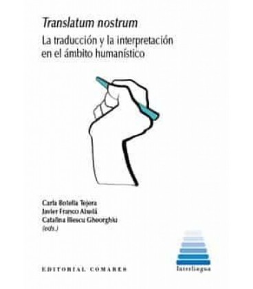 TRANSLATUM NOSTRUM LA TRADUCCION Y LA INTERPRETACION EN EL