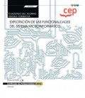 CUADERNO DEL ALUMNO EXPLOTACION DE LAS FUNCIONALIDADES DEL SISTEMA
