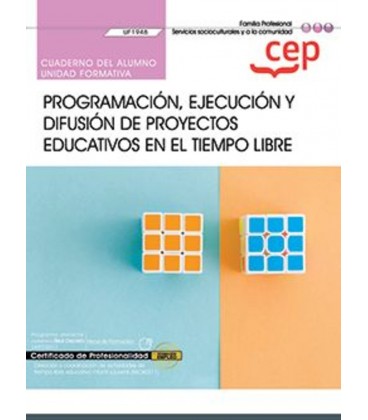 CUADERNO DEL ALUMNO PROGRAMACION EJECUCION Y DIFUSION DE PROYECTOS