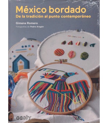 MEXICO BORDADO DE LA TRADICION AL PUNTO CONTEMPORANEO