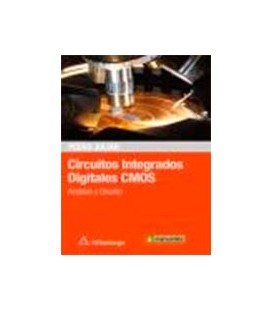 CIRCUITOS INTEGRADOS DIGITALES CMOS ANALISIS Y DISEÑO