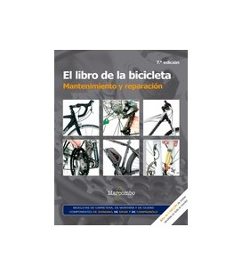 LIBRO DE LA BICICLETA. MANTENIMIENTO Y REPARACION
