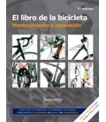 LIBRO DE LA BICICLETA. MANTENIMIENTO Y REPARACION