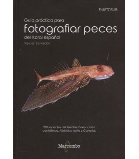 GUIA PRACTICA PARA FOTOGRAFIAR PECES DEL LITORAL ESPAÑOL
