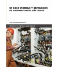 MONTAJE Y REPARACION DE AUTOMATISMOS ELECTRICOS UF0889