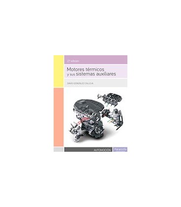 MOTORES TERMICOS Y SUS SISTEMAS AUXILIARES CFGS 2ED