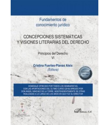 CONCEPCIONES SISTEMATICAS Y VISIONES LITERARIAS DEL DERECHO