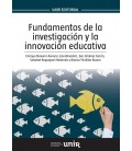 FUNDAMENTOS DE LA INVESTIGACION Y LA INNOVACION EDUCATIVA