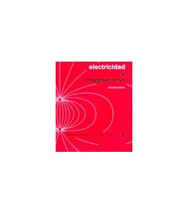 ELECTRICIDAD Y MAGNETISMO 2 ED