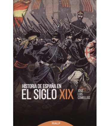 HISTORIA DE ESPAÑA EN EL SIGLO XIX