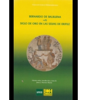 SIGLO DE ORO EN LAS SELVAS DE ERIFILE