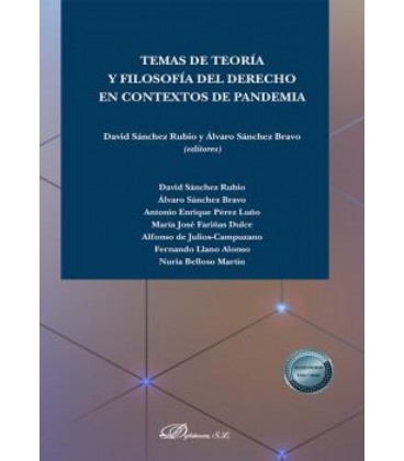 TEMAS DE TEORIA Y FILOSOFIA DEL DERECHO EN CONTEXTOS DE PANDEMIA