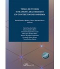 TEMAS DE TEORIA Y FILOSOFIA DEL DERECHO EN CONTEXTOS DE PANDEMIA