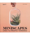 MINISCAPES CREA TU PROPIO TERRARIO