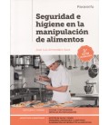 SEGURIDAD E HIGIENE EN LA MANIPULACION DE ALIMENTOS 3 ED CFGM