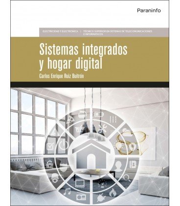 SISTEMAS INTEGRADOS Y HOGAR DIGITAL CFGS