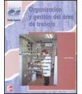 ORGANIZACION Y GESTION DEL AREA DE TRABAJO CFGS