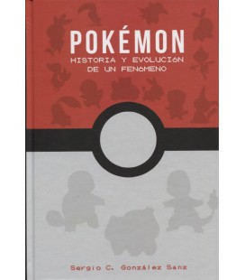 POKEMON HISTORIA Y EVOLUCION DE UN FENOMENO