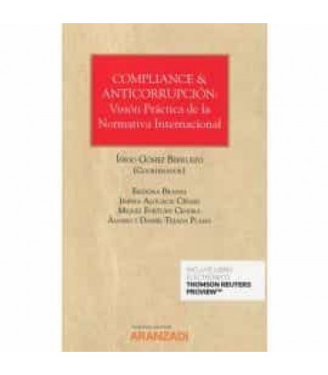 COMPLIANCE Y ANTICORRUPCION VISION PRACTICA NORMATIVA INTERNACIONAL
