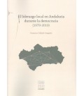 LIDERAZGO LOCAL EN ANDALUCIA DURANTE LA DEMOCRACIA (1979-2019)