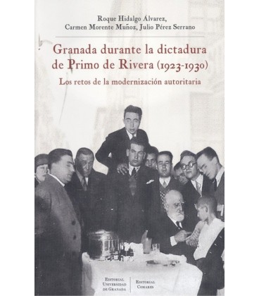 GRANADA DURANTE LA DICTADURA DE PRIMO DE RIBERA 1923 1930