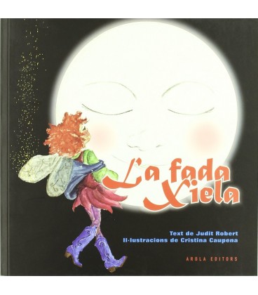LA FADA XIELA (CATALAN)