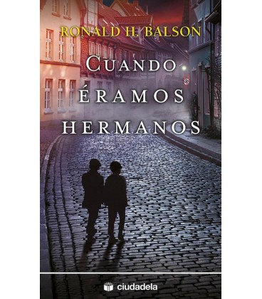 CUANDO ERAMOS HERMANOS