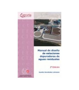 MANUAL DE DISEÑO DE ESTACIONES DEPURADORAS DE AGUAS RESIDUALES 2ED