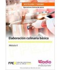 ELABORACION CULINARIA BASICA (MF0256 1) OPERACIONES BASICAS DE COCINA