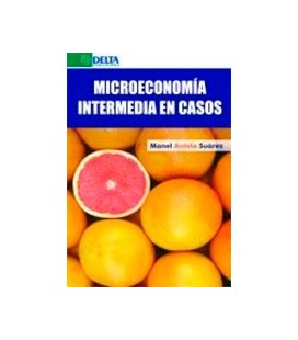 MICROECONOMIA INTERMEDIA EN CASOS