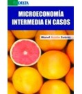 MICROECONOMIA INTERMEDIA EN CASOS