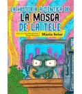 HISTORIA AUTENTICA DE LA MOSCA DE LA TELE (CATALAN)