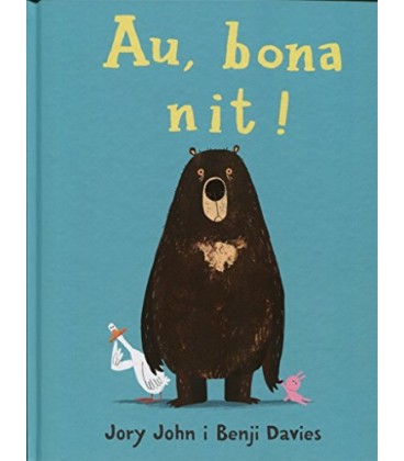 AU BONA NIT! (CATALAN)