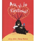 AU SI JO T ESTIMO! (CATALAN)