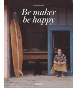 BE MAKER BE HAPPY